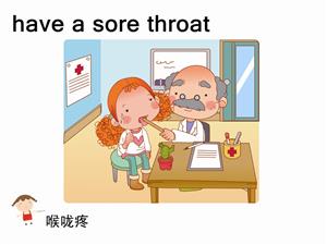 have a sore throat